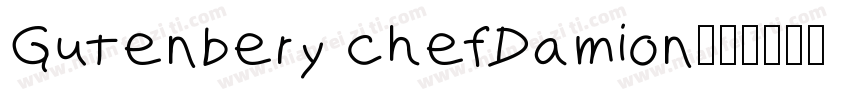 Gutenbery chefDamion字体转换